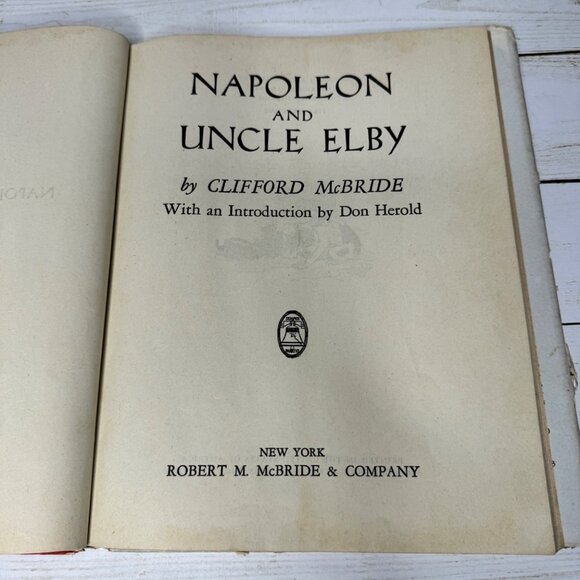 Napoleon & Uncle Elby HC 1945 1st Printing Clifford McBride Damaged Dust Jacket - Picture 7 of 11